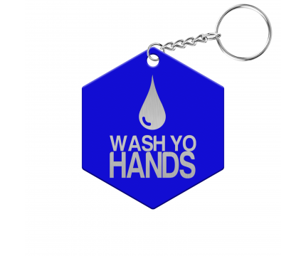 Wash Yo Hands Hexagon Keychain